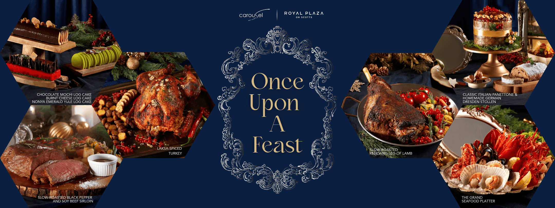A collage of festive dishes including roasted meats, desserts, and seafood, with 'Once Upon A Feast' text.